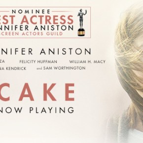 Movie Review: “Cake” Starring Jennifer Aniston As a Patient Living with Chronic&nbsp;Pain